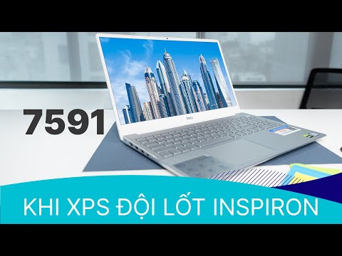 TRÊN TAY DELL INSPIRON 7591: LAPTOP ĐA DỤNG, CẢI TIẾN XỨNG ĐÁNG TRONG TẦM GIÁ!