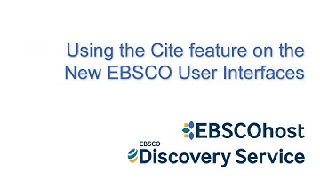 Citing Articles on the New EBSCO User Interfaces - Tutorial