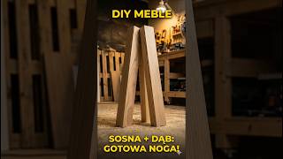 🪵 Niesamowita metamorfoza nogi stołu: Sosna + Dąb 🪵 #shorts #diy #stolarstwo #meble
