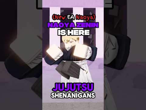Naoya JJS Update Jujutsu Shenanigans Jujutsushenanigans Roblox 