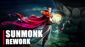 Sunmonk - Rework | Heroes Evolved | NetDragon