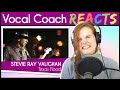 Vocal Coach reacts to Stevie Ray Vaughan - Texas Flood (Live)