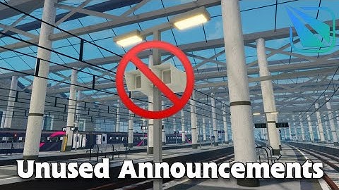 Stepford County Railway Unused platform announcements