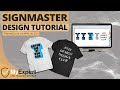 SignMaster Design Tutorial