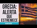 Grecia lanza alerta que pone en jaque a toda Europa