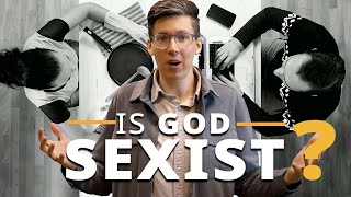 Is the Bible Oppressive against Women? Why so masculine? | Bible Difficulties Ep. 8