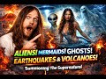 🔴 LIVE: EARTHQUAKES, VOLCANOES &amp; ALIENS?! Sirens, Mermaids &amp; Ghosts CAUGHT ON CAMERA 👁️👽