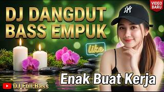 DJ DANGDUT NONSTOP 2026: Playlist Asik Teman Kerja & Santai | Cinta Dari Seberang, Lumpur & Berlia