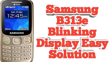 Samsung B313e Blinking Display 1000% Solution || one line easy step