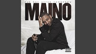 Video thumbnail of "Maino - Day After Tomorrow"