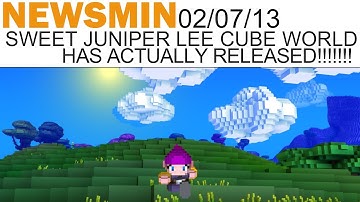 Newsmin - 02/07/13 - CUBE WORLD HAS RELEASED! BUY IT NOW! :D