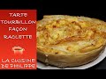 Tarte tourbillon façon raclette