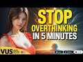 The KEY To STOP Overthinking✅Learn English With Podcast English✅Easy English podcast