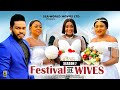 FESTIVAL OF WIVES(SEASON 7) {NEW LIZZY GOLD &amp; MARY IGWE MOVIE}-2024 LATEST NIGERIAN NOLLYWOOD MOVIES