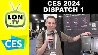 CES 2024 Dispatch 1 !  Emerging Gadgets and Technologies