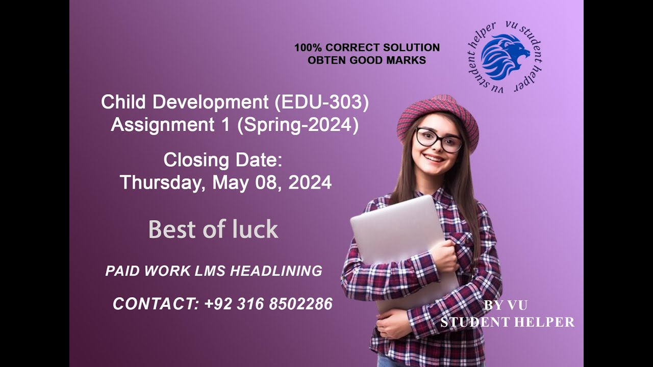 EDU303 Assignment solution 1 100%  correct soulution  (Spring-2024) / Vu student helper