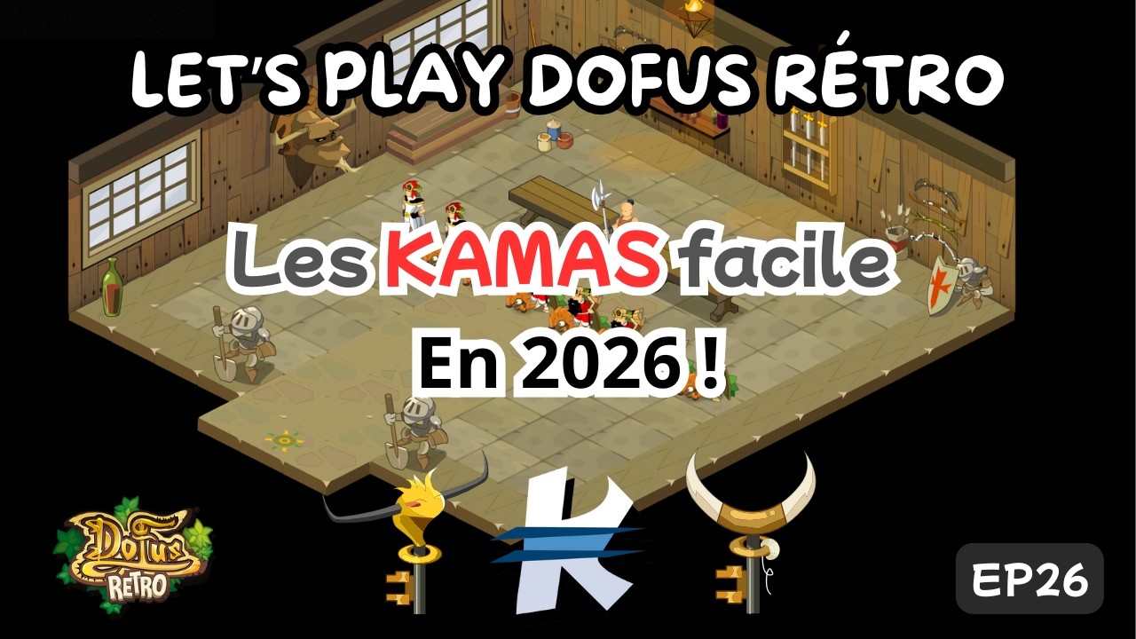 LES KAMAS FACILE EN 2026 🤑 | DOFUS RÉTRO | EP26