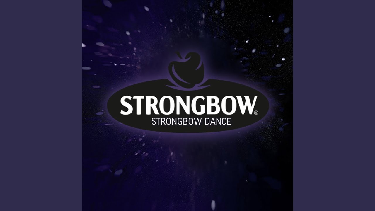 Watch Strongbow Dance on YouTube Watch Strongbow Dance on YouTube