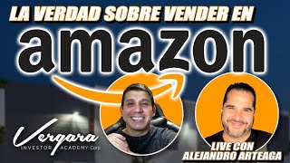 La verdad sobre Vender en AMAZON Feat  @Alearteaga84