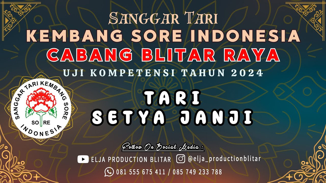 TARI SETYA JANJI - SANGGAR TARI KEMBANG SORE INDONESIA