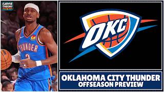 Oklahoma City Thunder | Game Theory Offseason Preview
