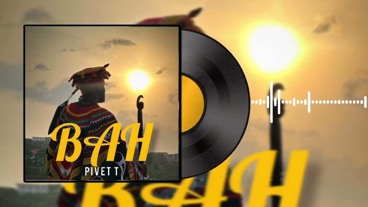Watch PIVET T _ Bah ( Official Audio/Video ) Balikumbat Chamba Mubako music on YouTube Watch PIVET T _ Bah ( Official Audio/Video ) Balikumbat Chamba Mubako music on YouTube