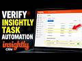 How to verify Insightly CRM task automation with rules - Full Guide