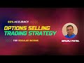OPTIONS SELLING TRADING STRATEGY with 80% ACCURACY