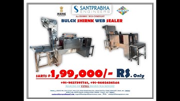 BULK SHRINK WEB SEALER | SS304| SHRINK WRAP MACHINE |