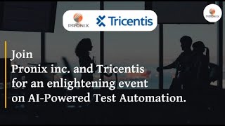 Navigating the Complexity: AI-Powered Test Automation for Modern Enterprises | Pronix Inc