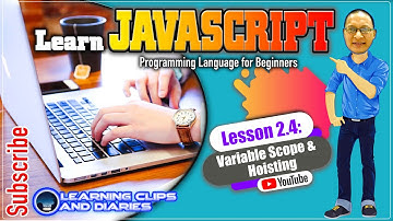 Learn JavaScript Lesson 2.4 Variable Scope and Hoisting | Programming for Beginners