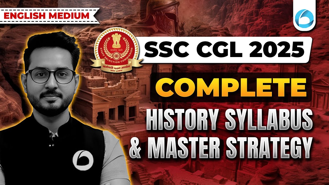 SSC CGL 2025 Complete History Syllabus | SSC CGL History Strategy 2025 | Veer Pratap Sir