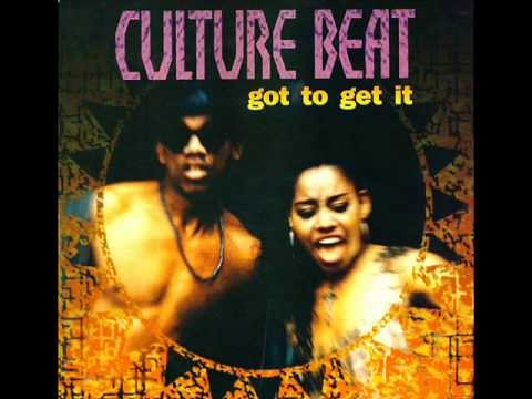 Culture Beat - Got To Get It