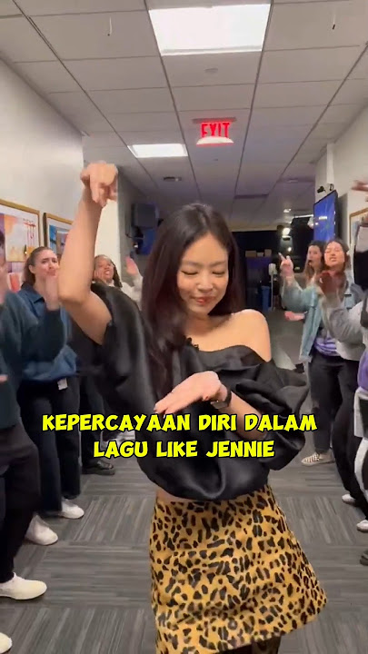 Kepercayaan diri dalam Lagu Like Jennie #jennie #blackpink #kpop