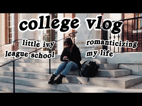 romanticized college vlog (wesleyan university)