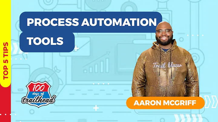 Salesforce Process Automation Tools [Top 5] with Aaron McGriff