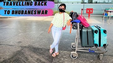 Traveling Back To Bhubaneswar | Travell Vlog  #learnwithpriyanshi