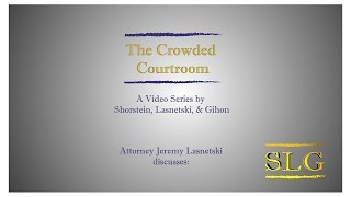 The Crowded Courtroom - Ep. 3 - First Appearance