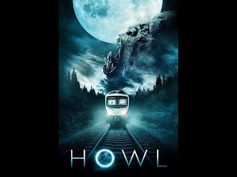 Howl 2020 Movie|New MOVIE 2020|Horror Movie 2020|Howl Movie|Howl English Movie 2020|Adventure Movie