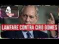 Pelas Barbas: Lawfare contra Ciro Gomes | com Daniel Faleiros