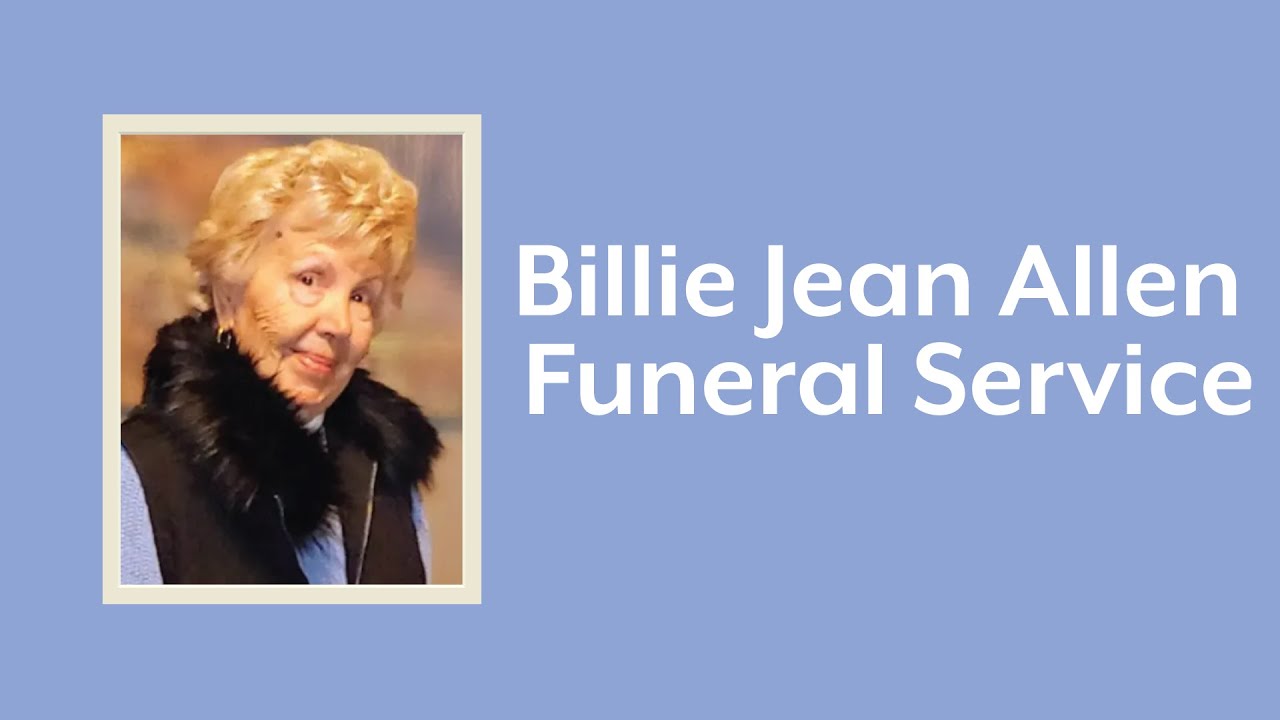 Billie Jean Allen Funeral Service - YouTube