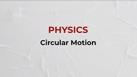 Physics Chapter # 5 (Part 2) | Important Physics Chapter | Nust Entry Test Preparation