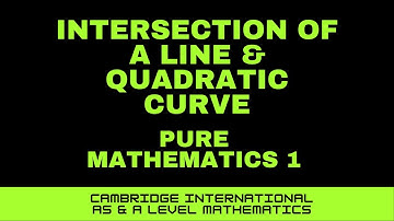 Intersection Of A Line & A Quadratic Curve