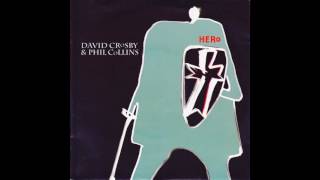 David Crosby & Phil Collins ‎– Hero