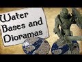 How to Make Water Bases and Dioramas for Miniatures