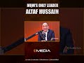 MQM’s Only Leader Altaf Hussain | Raza Haroon