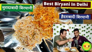 Hydrabadi Chicken Biryani  Muradabadi Biryani  Veg Biryani  Chichekn Korma