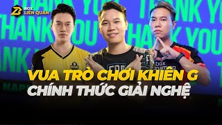 Tiểu Sử Tuyển thủ KhiênG: Vua trò chơi chính thức giải nghệ | Box Liên Quân