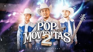 Pop Moviditas 2 • Los 3 Herederos | 2022