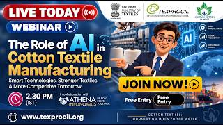 TEXPROCIL Webinar | Role of AI in Cotton Textile Manufacturing | 16th September 2026